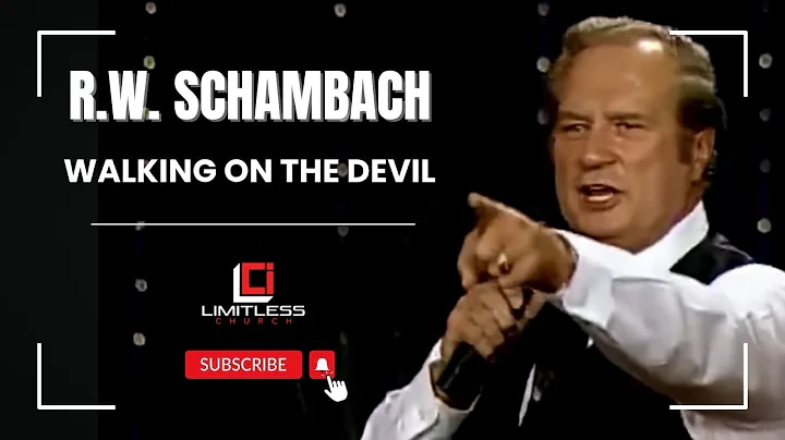 R W  Schambach    Walking on the devil    1986