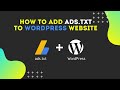 How to add ads.txt to WordPress site With & Without a Plugin