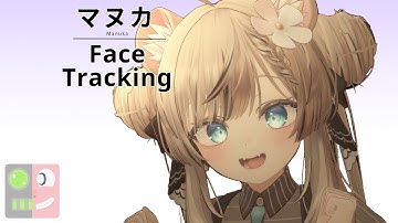 Manuka (マヌカ) Face Tracking Demo