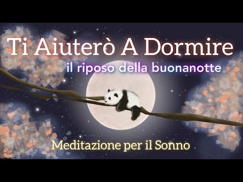 Video: Meditazione Del Sonno Per L'insonnia