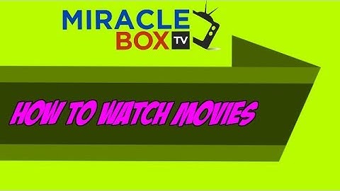 Miracle Box 3.0 How To Guide- Watch Movies