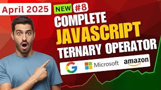 Javascript Full Course 2025 | Ternary Operator in javascript Net Worth