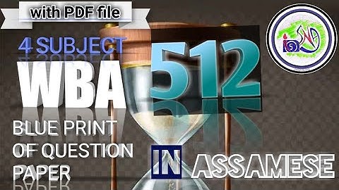 Nios deled WBA 512 Blue print of question paper 4 subject in Assamese