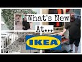 *WHATS NEW* AT IKEA / COME SHOP WITH ME