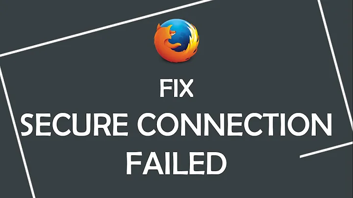 How to fix error "Secure Connection Failed" while purchasing online in Firefox