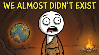 The Closest We Have Come To Human Extinction