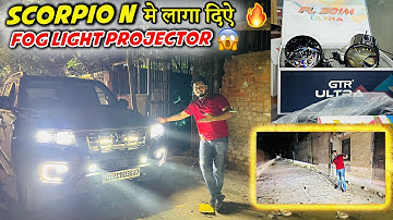 Scorpio N BEST FOG LIGHT PROJECTOR 😱😱 SCORPIO N Fog Light Projector LED LIGHT FOR CARS