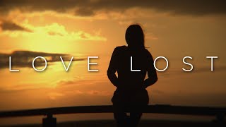 'Love Lost' | Emotional Chill Music Mix