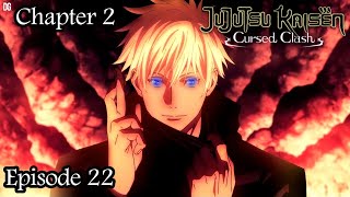 Jujutsu Kaisen Cursed Clash Chapter-2 || Ep-22 Domain || No commentary walkthrough