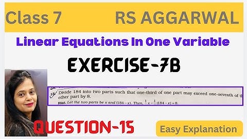 Linear Equations In One Variable Class 7 Ex 7b -Rs Aggarwal Chapter 7 Ex 7B Question 15 - CBSE