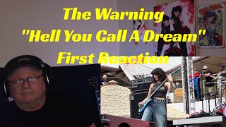 The Warning - "Hell You Call A Dream" - First Reaction