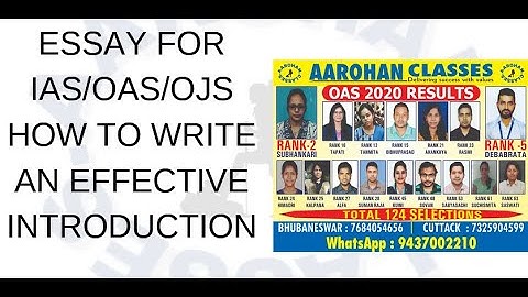IAS/OAS/OJS ESSAY- HOW TO WRITE THE INTRODUCTION-AAROHAN CLASSES-7684054656