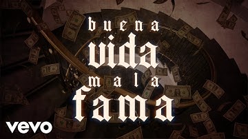 El De La H - Buena Vida Mala Fama (LETRA)
