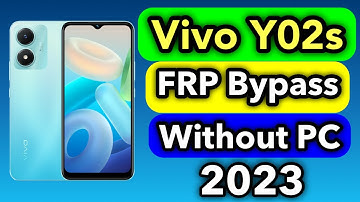 Vivo Y02s Frp Bypass Android 12 Without PC | Vivo V2203 Unlock FRP 2023 |