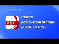 How to Add Custom Stamps in PDF on Mac?