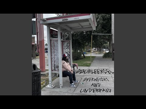 Stream "Overweight and Underpaid" album by DoubleExcel (TakeOver Music Collective)