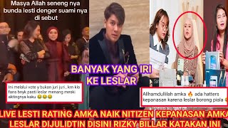 RATING AMKA NAIK HATERS KEPANASAN AMKA LESLAR DIJULIDTIN DISINI LESTI LIVE RIZKY BILLAR KATAKAN INI