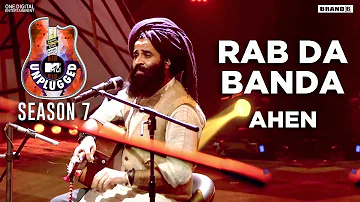 Rab Da Banda | Ahen | MTV Unplugged | Season 7 | Brand B
