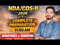 🔥 NDA/CDS-II 2026 English Preparation | Homophones &amp; Homonyms in One Shot | 11 AM Live 🚀