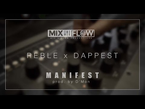 Reble x Dappest | Manifest | Prod  by D'Mon | Shillong