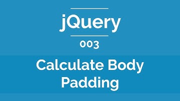 Arabic jQuery Practical Course #003 - Calculate Body Padding