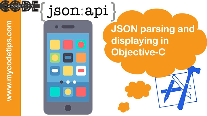 JSON parsing and displaying in Objective-C | IOS | mycodetips