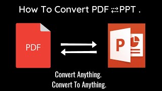 How To Convert PDF To PPT & PPT To PDF | Convert Everything | Convert To Anything . #SMALLPDF #apps screenshot 1