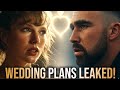 Taylor Swift & Travis Kelce Wedding Plans Just LEAKED… July 3rd in NYC?!
