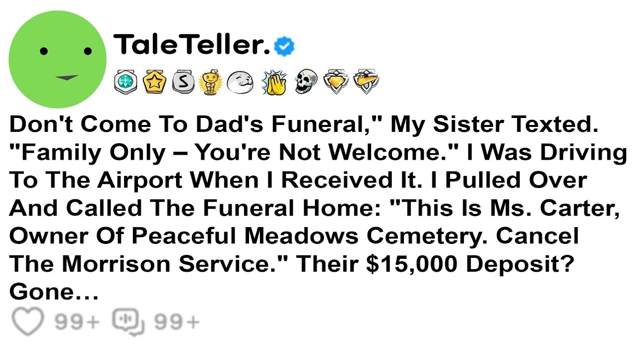Don't Come To Dad's Funeral,