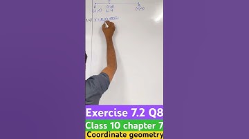 😱🔥Ex-7.2 Q8 coordinate geometry chapter 7 class 10 maths #shorts #class10math #coordinategeometry