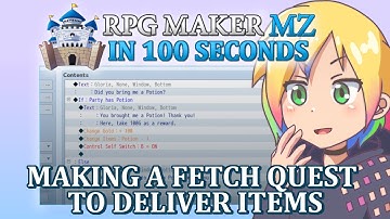 Making a Fetch Quest to Deliver Items // RPG Maker MZ In 100 Seconds