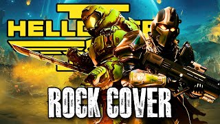 Helldivers 2 Main Theme Epic Rock Cover
