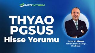 THYAO - PGSUS Hisse Yorumu | İsmail Güner '7 Nisan 2026' | İnfo Yatırım