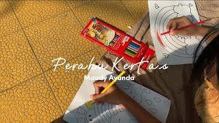 TUGAS SENI BUDAYA || 12 MIPA 1 || VIDEO CLIPS COVER LAGU 'PERAHU KERTAS' - MAUDY AYUNDA