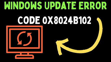 How to Fix Windows Update Error Code 0x8024B102 on Windows 11