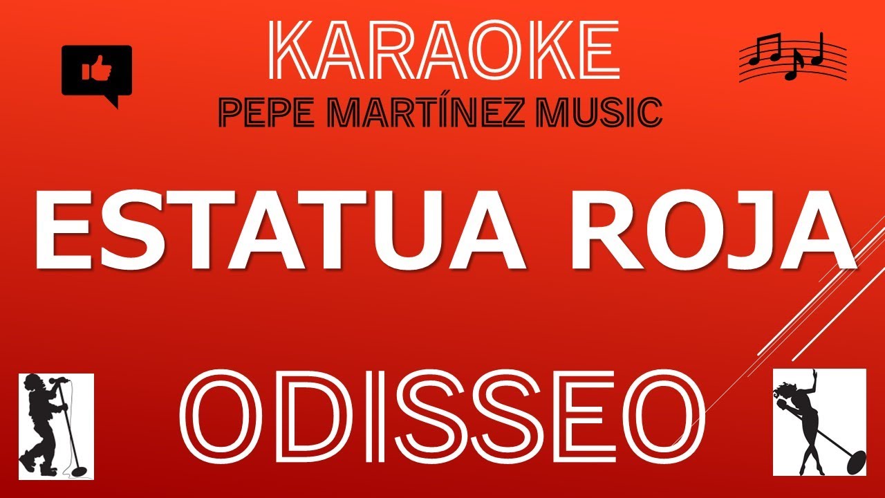 Estatua roja Odisseo Karaoke