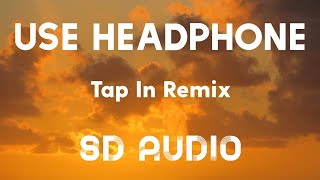 Saweetie - Tap In Remix (8d AUDIO) ft. Post Malone, DaBaby \& Jack Harlow