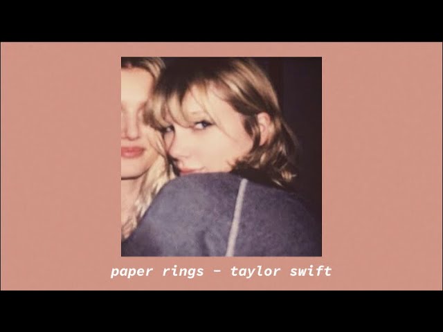 Taylor Swift - Paper Rings (Official Audio) 