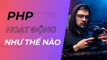Cách mà PHP hoạt động - Bạn thực sự đã hiểu #php #ai #techtalk