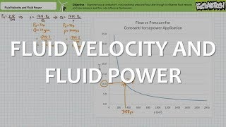 Fluid Velocity and Fluid Power (Full Lecture)