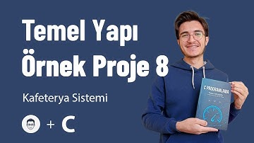 C Programlamanın Temel Yapısı Proje 8 Çözümü (Kafeterya Ürün Sistemi Projesi)