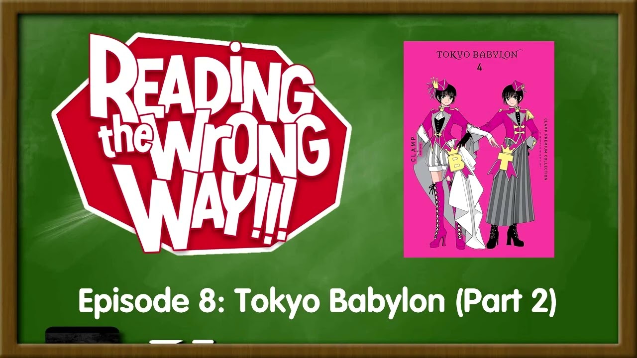 Reading the Wrong Way #8: Tokyo Babylon (Part 2)