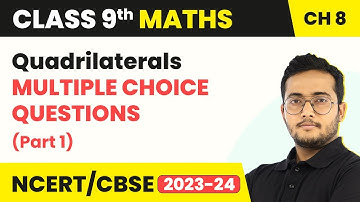 Quadrilaterals - Multiple Choice Questions (Part 1) | Class 9 Maths Chapter 8