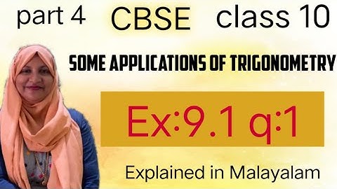 Chapter 9 some applications of trigonometry Ex:9.1 q:1 CBSE class 10 in Malayalam