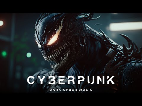 Aggressive Cyberpunk Music \ VENOM \ Dark Electro Mix Music [ Copyright Free ]