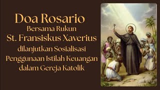Doa Rosario rukun Santo Fransiskus Xaverius dan Sosialisasi Istilah Keuangan dalam Gereja Katolik
