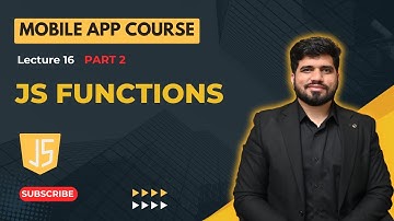 #16-JavaScript Functions part 2 | Mobile App Development Course in Urdu/Hindi | Naveed Sarwar