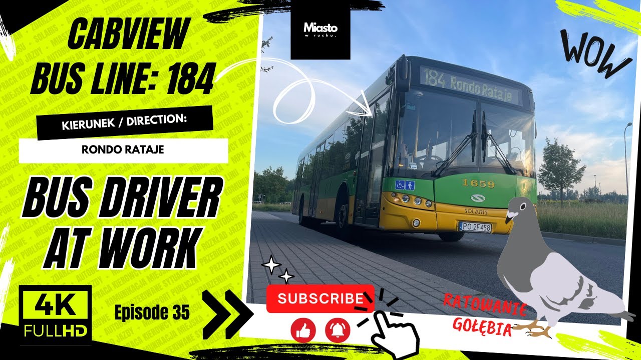 BUS LINE: 184 RONDO RATAJE, BUS DRIVER AT WORK, CABVIEW [4K], RESCUING ...