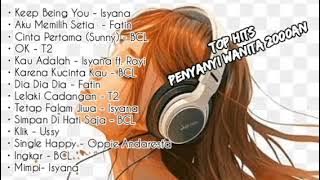 Top Hits Penyanyi Wanita Tahun 2000an
