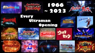 Every Ultraman Opening 1966 - 2023